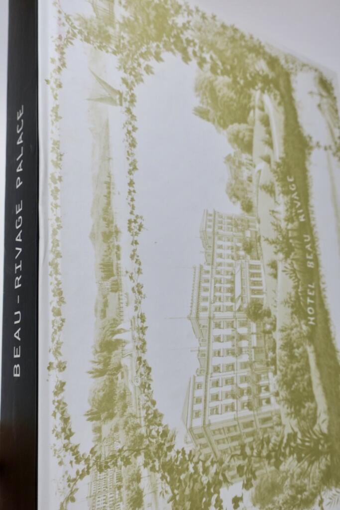 Beau Rivage Palace: Historical Chronicles