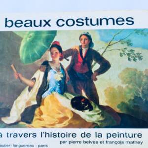 Beaux costumes à travers l'histoire de la peinture