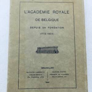 belgique ACADEMIE ROYALE DE BELGIQUE L'ACADEMIE ROYALE DE BELGIQUE 1922
