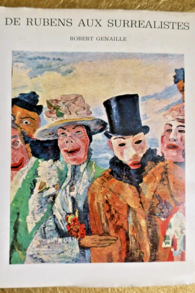 Belgique PEINTURE EN BELGIQUE DE RUBENS AUX SURREALISTES