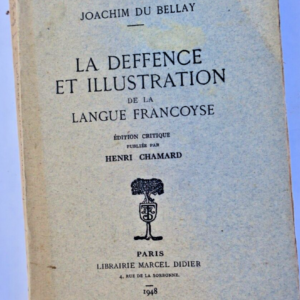 Bellay différence et illustration de la langue françoise