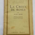 Benda (Julien), La Croix de Roses + dédicace