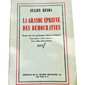 Benda Julien La Grande Épreuve Des Démocraties