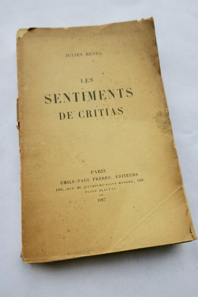 Benda Julien Les sentiments de Critias Emile Paul. 1917 + dédicace