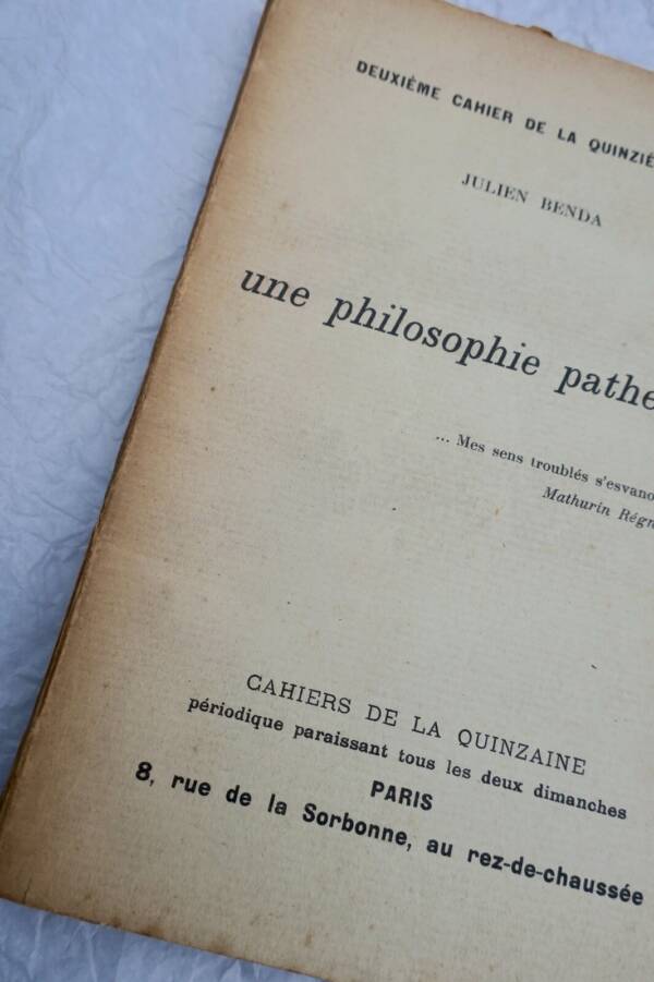 Benda, Julien Philosophie Pathétique Paris Cahiers de la Quinzaine