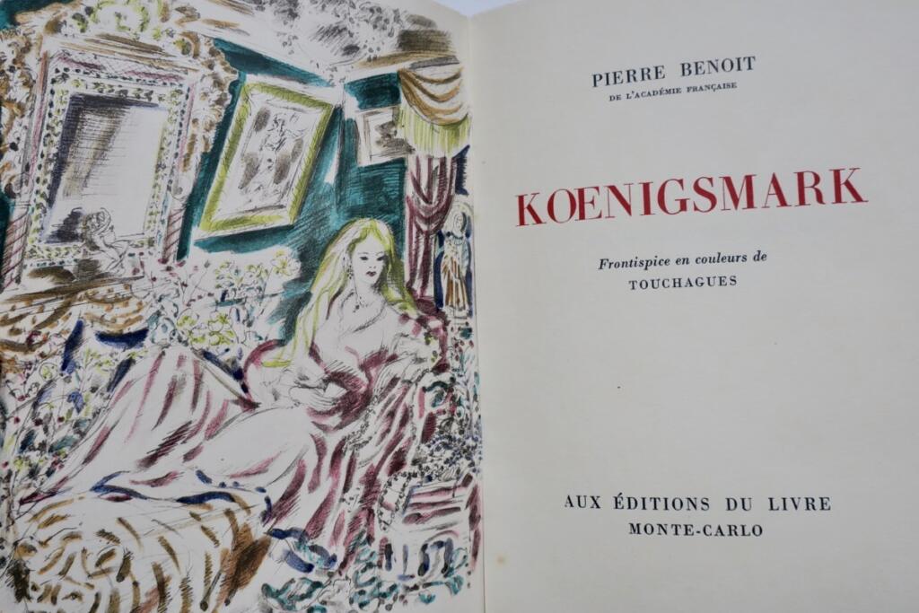BENOIT Pierre TOUCHAGUES koenigsmark