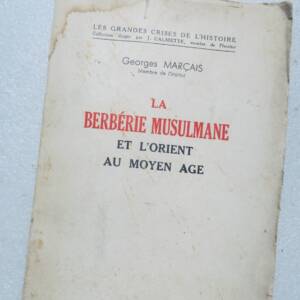 berbère Berbérie musulmane et l'Orient au Moyen Âge