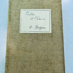 Bergson Matière et mémoire. Essai sur la relation du corps a l'esprit 1914