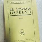 BERNARD (Tristan) Die unerwartete Reise 1928