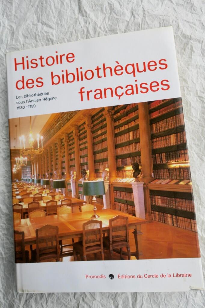 Geschichte der französischen Bibliotheken