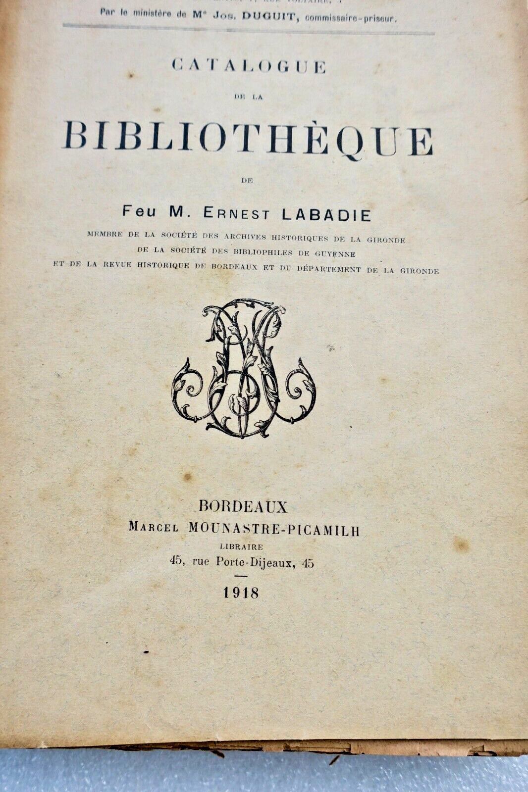 Biblioteca Di Fuoco M. Ernest Labadie 1918 Bordeaux, La Gironda, La Gascogna E