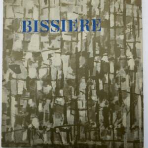 BISSIERE (Roger). Galerie Jeanne Bucher 1962