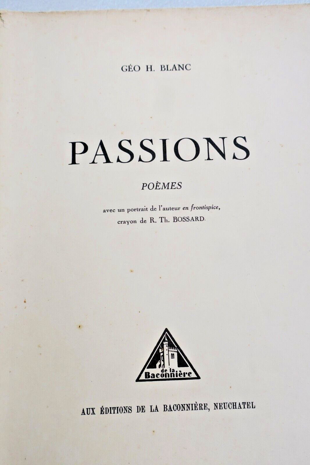 BLANC PASSIONS. Poèmes 1934 - La Librairie Antique