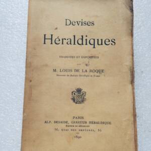 blason La Roque Héraldique de France. Devises héraldiques 1890