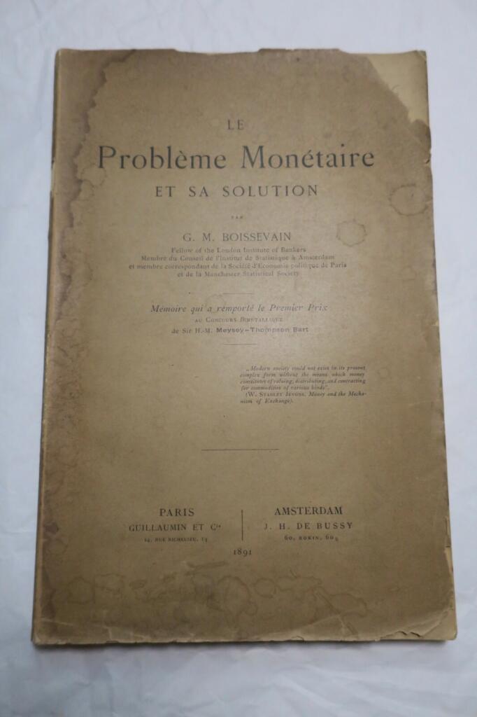 ボワスヴァン、ヒデオン・マリア 『通貨問題とその解決』 1891年