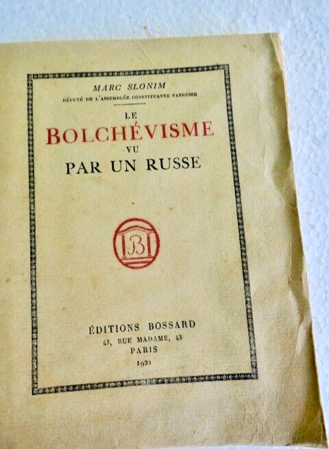 Bolshevism Seen By A Russian Slonim 1921