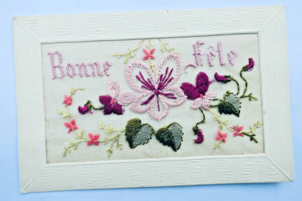 Bonne Fête fleurs brodées à la main 1918