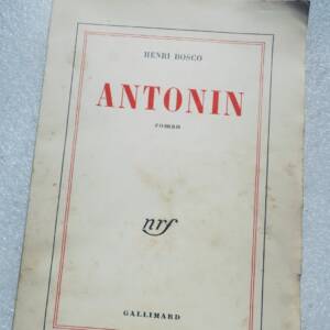 BOSCO HENRI ANTONIN EO GALLIMARD