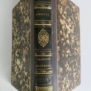 Bossuet Oraisons funèbres de Bossuet 1825