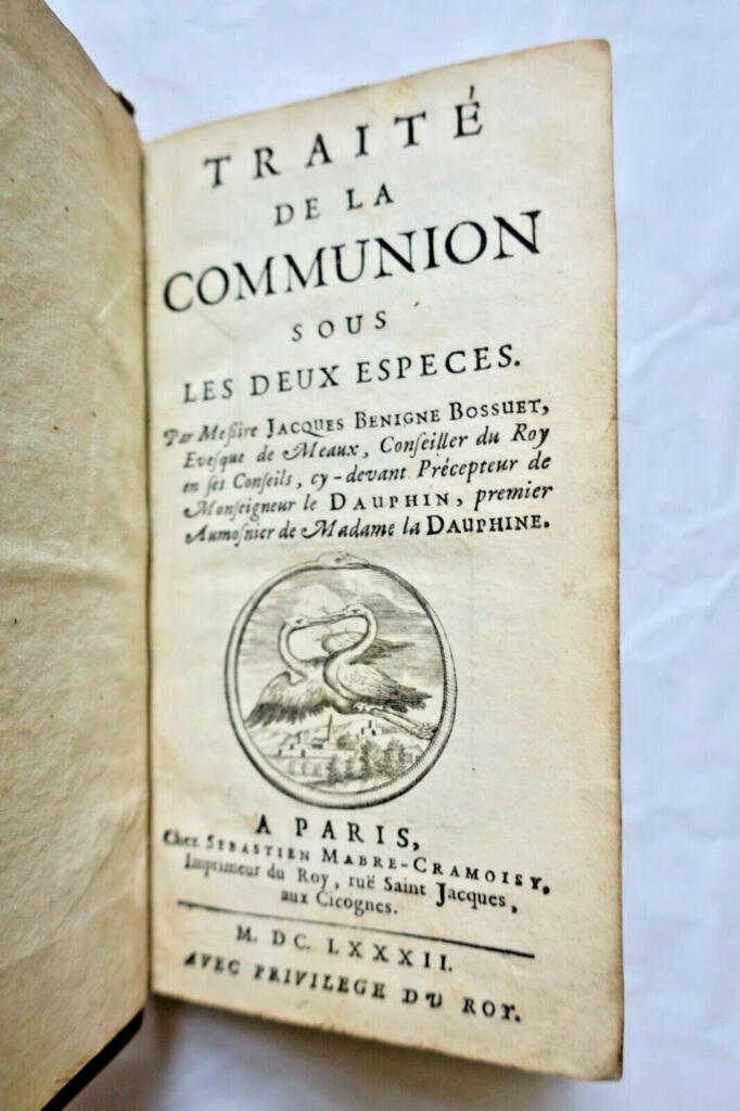 BOSSUET on Communion and its importance