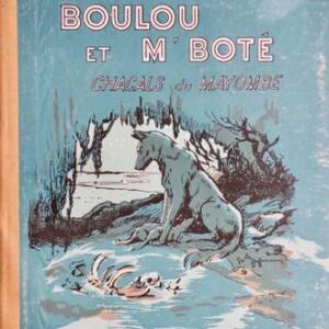 BOULOU ET M’BOTE, CHACALS DU MAYOMBE