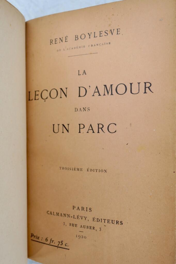 Boylesve La leçon d&rsquo;amour dans un parc / Sainte-marie des fleurs