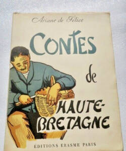 Bretagne Contes de Haute-Bretagne