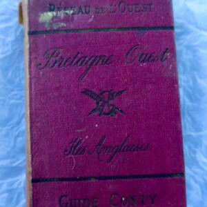 BRETAGNE OUEST. ILES ANGLAISES. GUIDE CIRCULAIRE