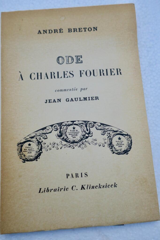 Ode to Charles Fourier with Critical Study
