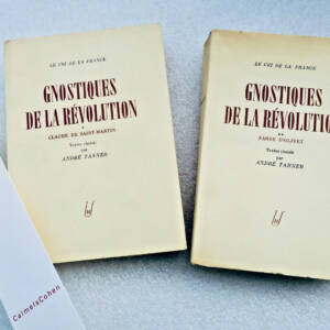 Breton André GNOSTIQUES DE LA REVOLUTION - LE CRI DE LA FRANCE