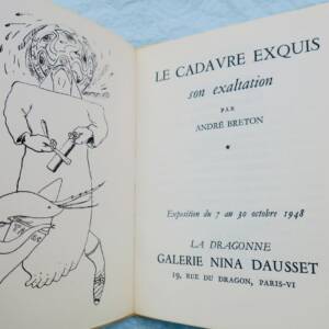 BRETON (André). Le Cadavre exquis son exaltation