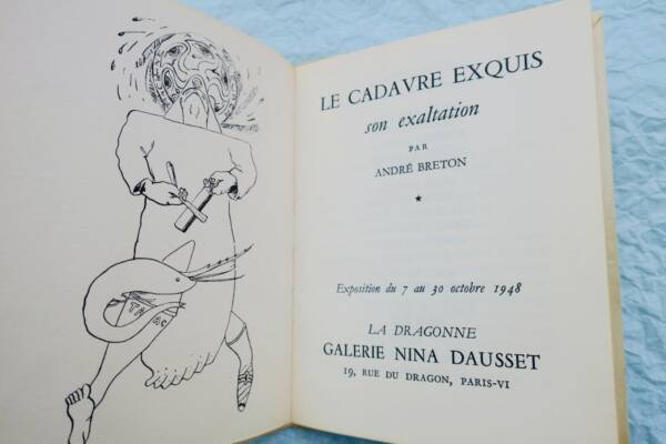 BRETON (André). Le Cadavre exquis son exaltation
