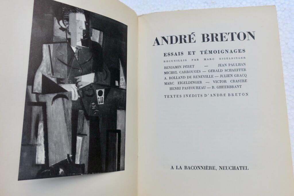 André Breton: Essays and Testimonies by Marc Eigeldinger