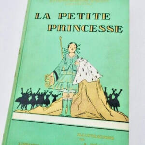 BURNETT F. H. LA PETITE PRINCESSE ill-Pécoud