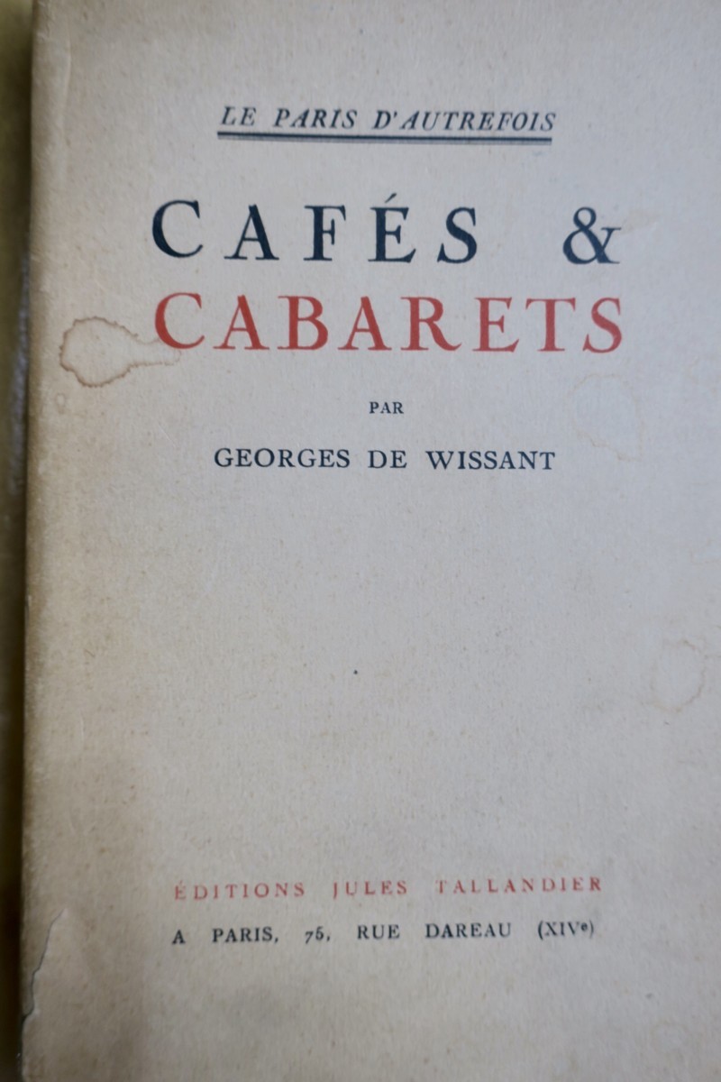 Pariser Cafés und Kabaretts im Jazzzeitalter<span class="lla-card-orig-wrap"><span class="lla-card-orig">❦ cafés et cabarets 1928</span></span> - La Librairie Antique