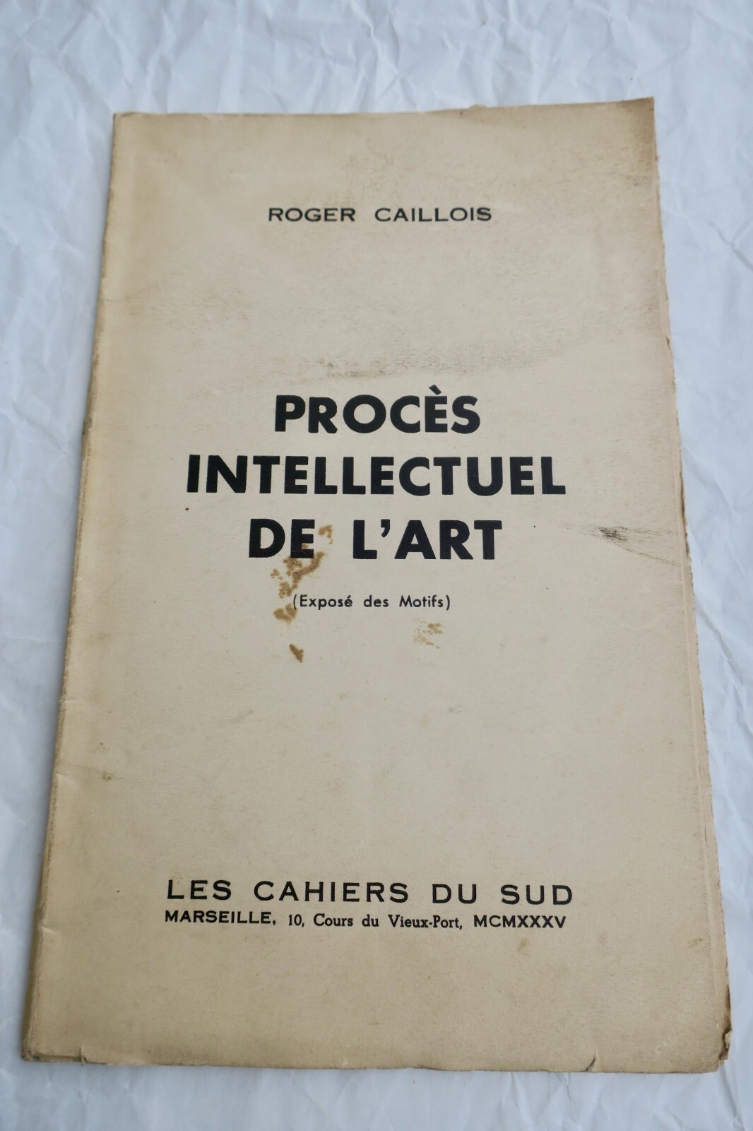 芸術の知的試練<span class="lla-card-orig-wrap"><span class="lla-card-orig">❦ CAILLOIS Procès intellectuel de l’art (exposé des motifs) 1935</span></span> - La Librairie Antique