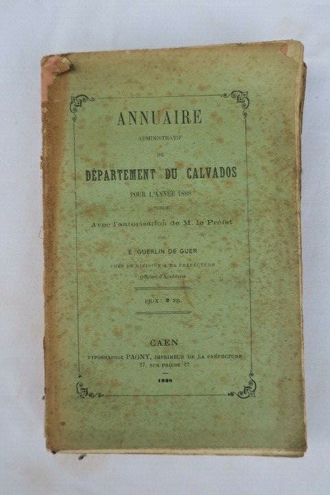 Calvados Administrative Directory Of The Calvados Department 1888