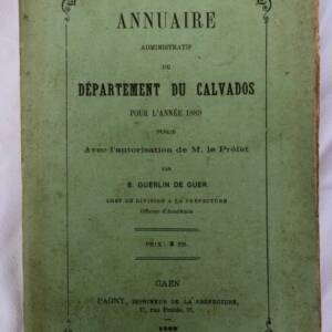 calvados Annuaire administratif du département du Calvados 1889