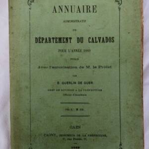 calvados Annuaire administratif du département du Calvados 1889