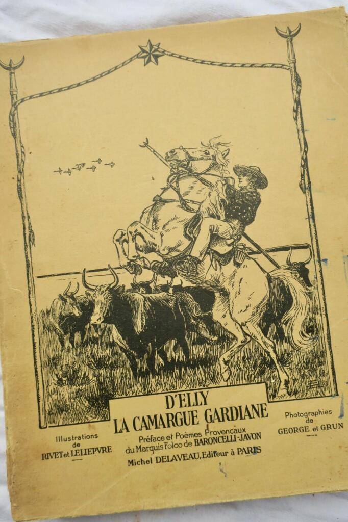 Camargue Horsemen: Culture & Traditions 1938