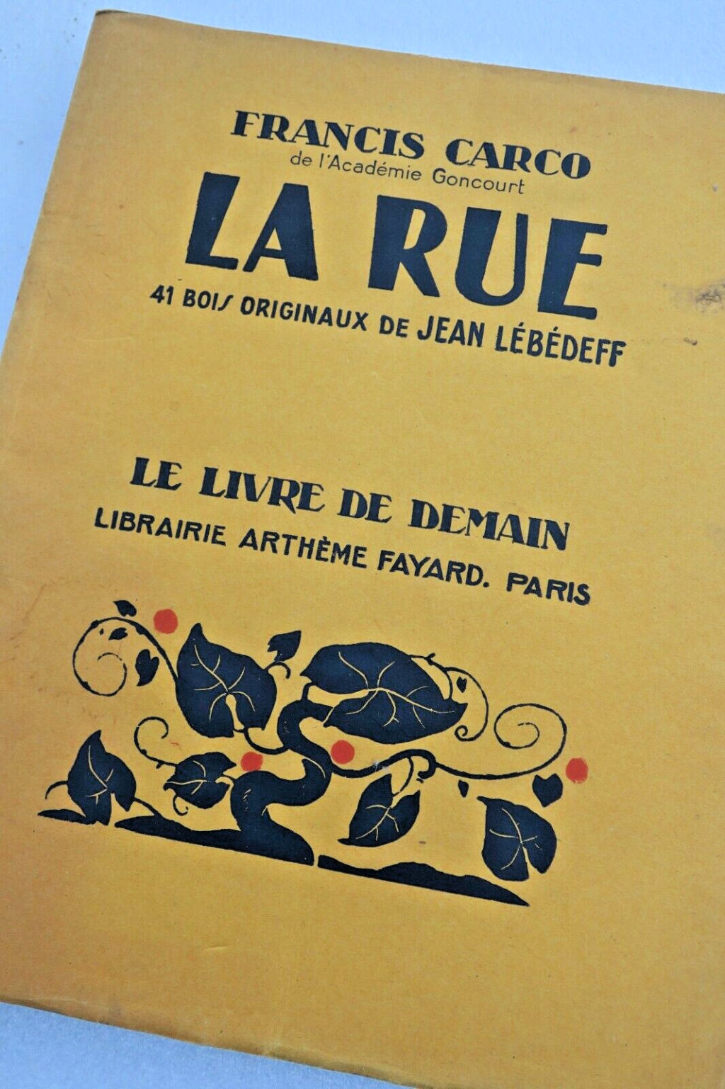 CARCO FRANCIS LA RUE - THE BOOK OF TOMORROW Lebedeff