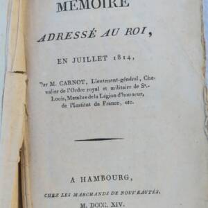 Carnot Mémoire adressé au roi, en juillet 1814
