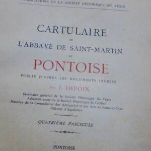 Cartulaire de l'abbaye de Saint-Martin de Pontoise 3 ème fascicule