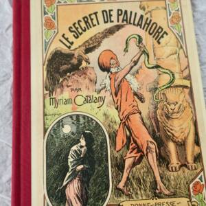 CATALANY Myriam LE SECRET DE PALLAHORE