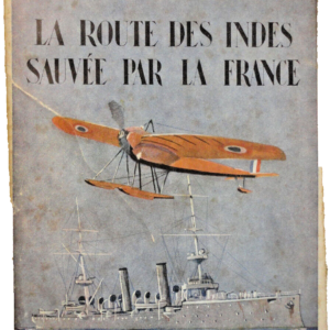 CHACK La route des Indes sauvée par la France.