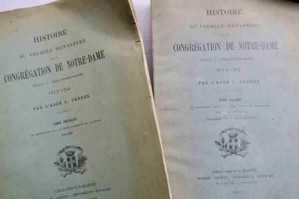 Chalons-sur-Marne histoire du premier monastère de la congrégation 1906