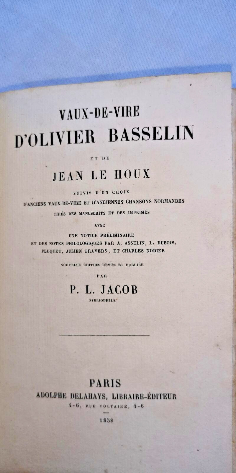 CHANSONS Vaux-de-Vire d’Olivier BASSELIN et de Jean LE HOUX 1863 - La Librairie Antique