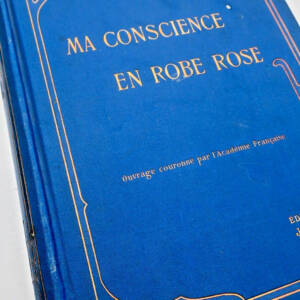 CHANTEPLEURE MA CONSCIENCE EN ROBE ROSE