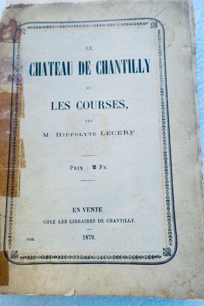 Chantilly Castle and Racing