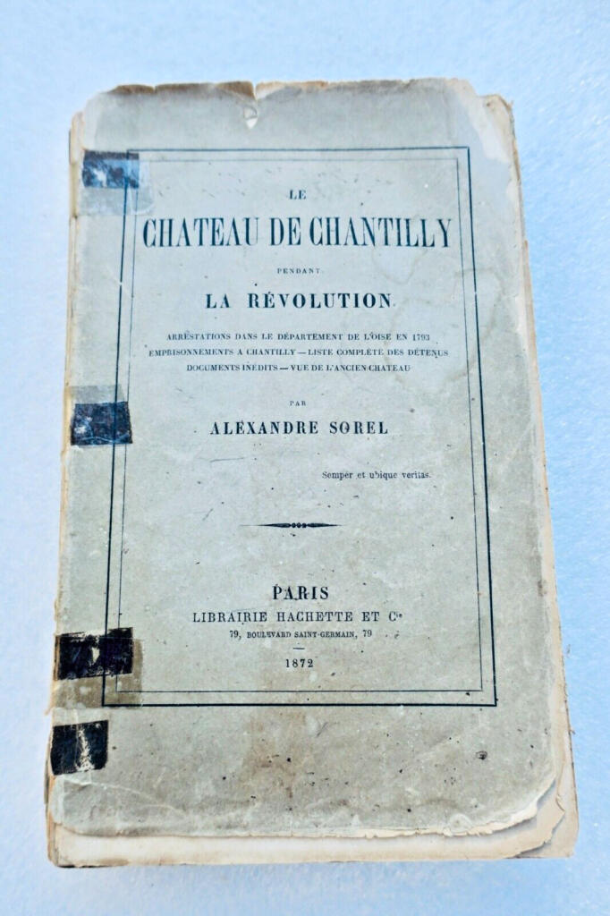 Chantilly Castle during the French Revolution